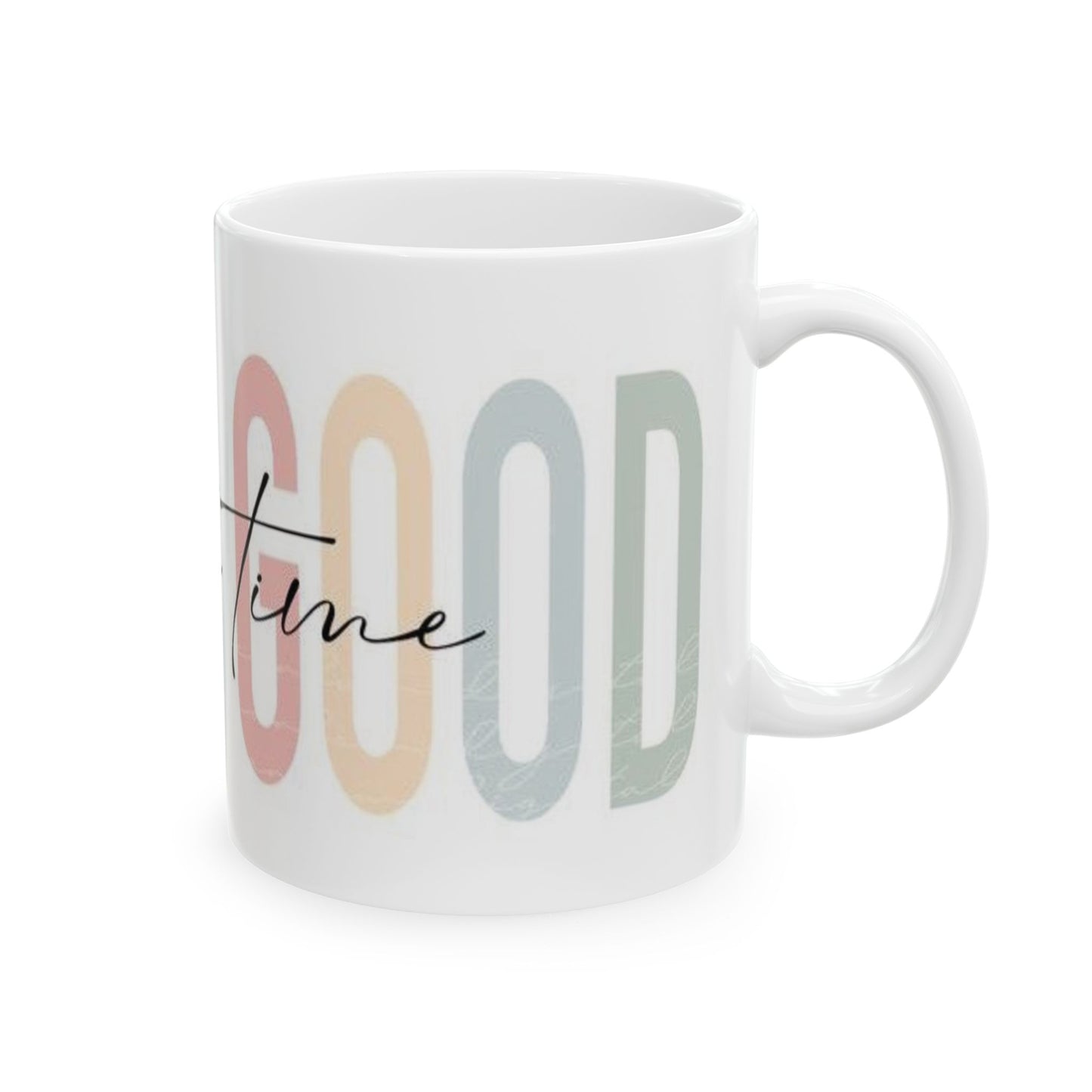 God Is Good All The Time Mug – Inspirational Christian Coffee Cup